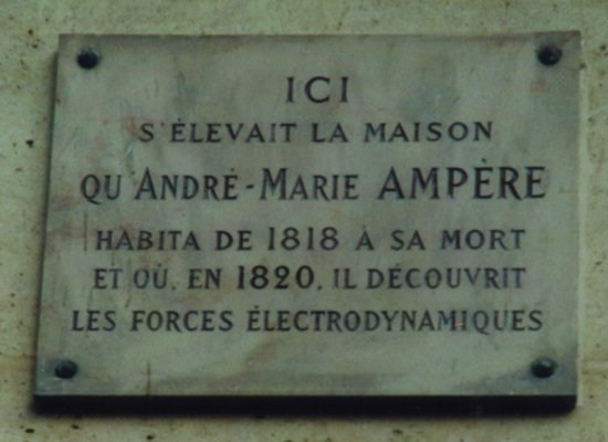 Gedenktafel fuer A. M. Ampere /
Commemorative plaque for A. M. Ampere