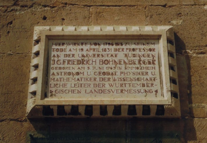 Gedenktafel zu J. G. F. Bohnenberger /
Commemorative plaque for J. G. F. Bohnenberger