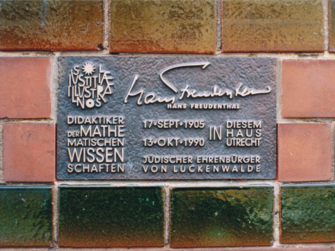 Gedenktafel fuer Hans Freudenthal /
Plaque for Hans Freudenthal