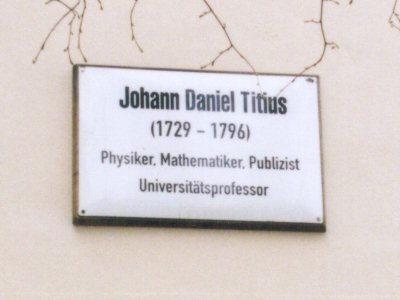 Gedenktafel fuer Johann Daniel Titius /
Plaque for Johann Daniel Titius 